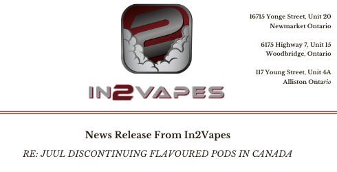 JUUL halts flavoured pods in Canada. In2Vapes has you covered.