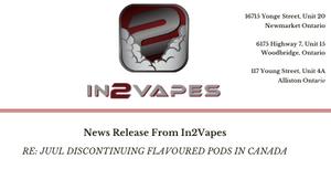 JUUL halts flavoured pods in Canada. In2Vapes has you covered.